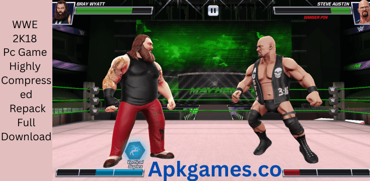 WWE 2K18 Pc Game Highly Compressed Repack Full Download